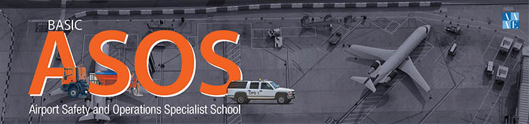 Basic Airport Safety and Operations Specialist School | April 20-21, 2024 | Buffalo, NY